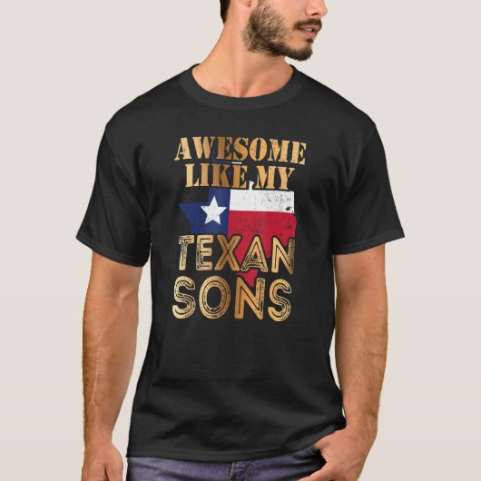 Phantastisch wie meine texanischen Söhne T-Shirt (Vorderseite)