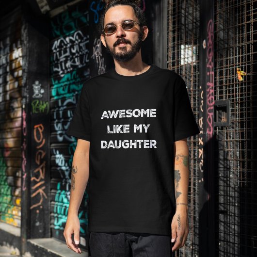 Phantastisch wie meine Tochter Funny Vater Shirt |