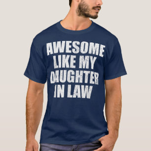 Phantastisch wie meine Tochter im Retro-Stil T-Shirt