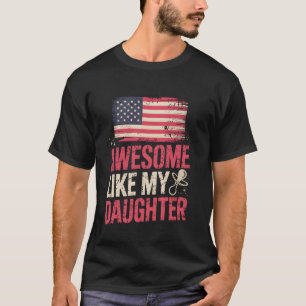 Phantastisch wie meine Tochter New Dad Girl Baby U T-Shirt