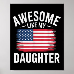 Phantastisch wie meine Tochter Patriotic US Flag V Poster