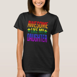 Phantastisch wie meine Tochter Pride Month Gay Lgb T-Shirt