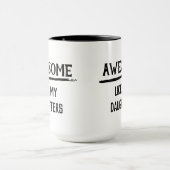 Phantastisch wie meine Töchter Tasse (Zentrum)