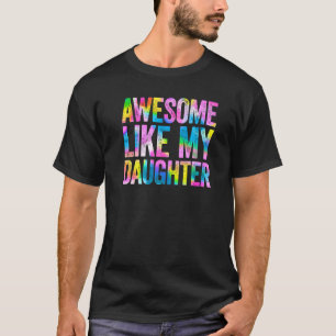 Phantastisch wie meine Tochter Vater und Tochter T-Shirt