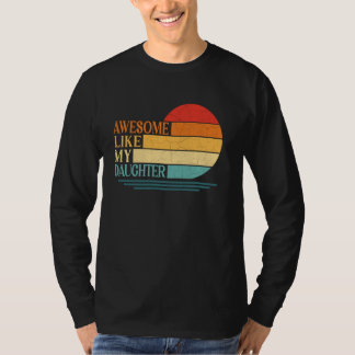 Phantastisch wie meine Tochter Vintager Vater Dadd T-Shirt