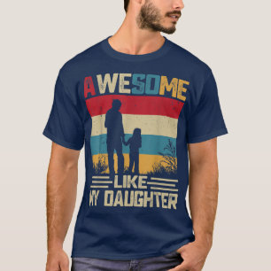 Phantastisch wie meine Tochter Vintager Vater-Tag T-Shirt