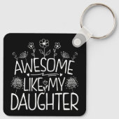 Phantastisch wie meine Tochter Wildblume Mami präs Schlüsselanhänger (Rückseite)