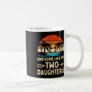 Phantastisch wie meine zwei Tochter spendet Men Fu Kaffeetasse