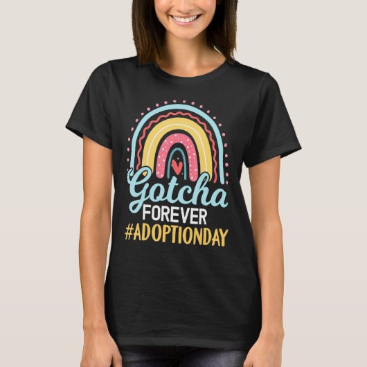 Phantastische Adoption Gotcha Forever Regenbogen T-Shirt (Vorderseite)
