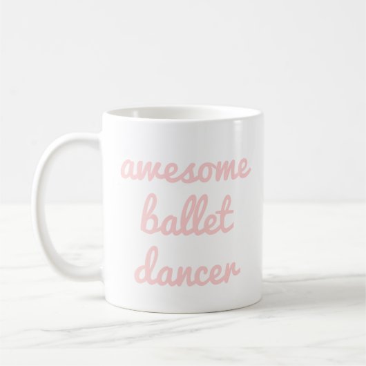phantastische Balletttänzerin Quote Dancer Gift Ba Kaffeetasse (Links)