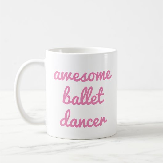 phantastische Balletttänzerin Quote Dancer Gift Ba Kaffeetasse (Links)