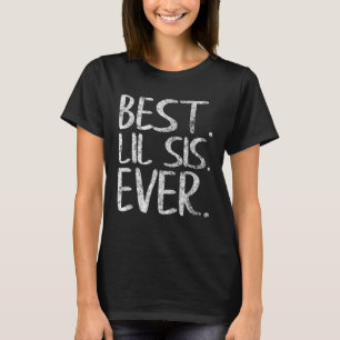 Phantastische Coole Schwester Best Lil Sis Ever T-Shirt