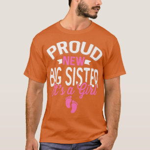 Phantastische Coole Stolz neue große Schwester Es T-Shirt