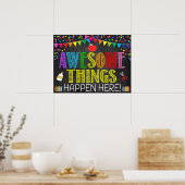 Phantastische Dinge passieren hier Klassenzimmer P Poster (Küche)