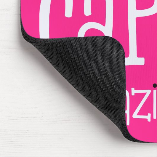 Phantastische Dinge Positives Zitat rosa Mousepad (Ecke)