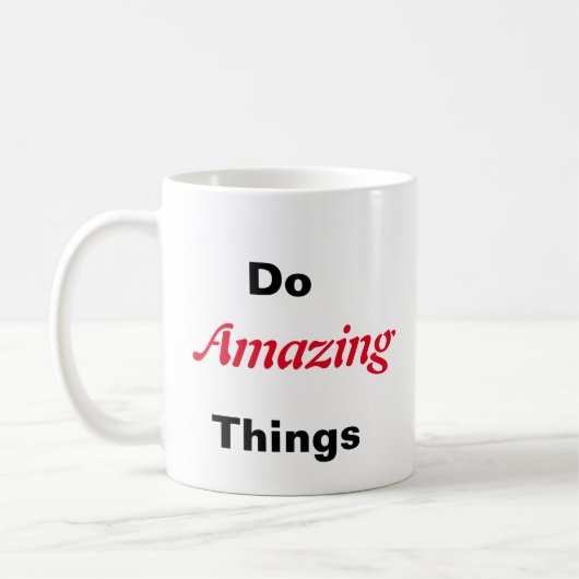 Phantastische Dinge tun Kaffeetasse (Links)