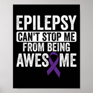Phantastische Epilepsie kann nicht stoppen - Epile Poster