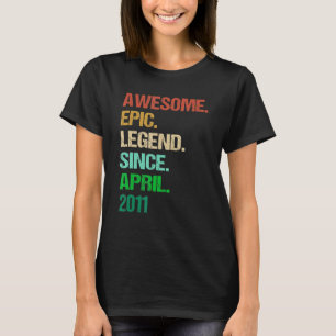 Phantastische Epische Legende Seit April 2011 11.  T-Shirt