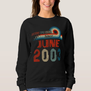 Phantastische Epische Legende Seit Juni 2003 19. G Sweatshirt