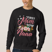 Phantastische erste Mama jetzt Nana Familie Matter Sweatshirt (Vorderseite)