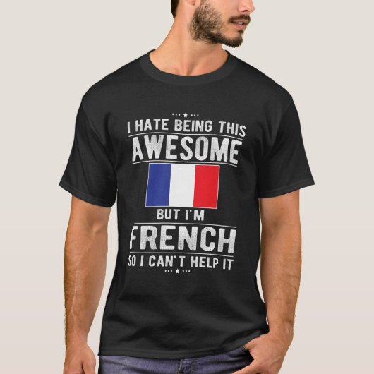 Phantastische französische Flagge Frankreich Franz T-Shirt (Vorderseite)