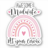 Phantastische Hebamme bei Ihrem Cervix Geschenk fü Aufkleber (Vorderseite)