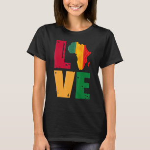 Phantastische Liebe Afrika Schwarze Geschichte Afr T-Shirt