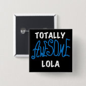 Phantastische Lola Blue Tshirts und Geschenke Button (Vorne & Hinten)