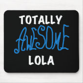 Phantastische Lola Blue Tshirts und Geschenke Mousepad (Vorne)