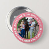 Phantastische Mama seit 20XX Modernes Foto Button (Vorne & Hinten)