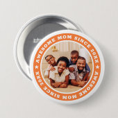 Phantastische Mama seit 20XX Modernes Foto Button (Vorne & Hinten)