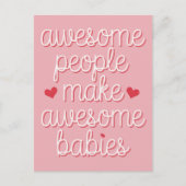 Phantastische Menschen machen Phantastische Babys Postkarte (Vorderseite)