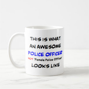 phantastische nicht weibliche Polizeibeamtin Kaffeetasse