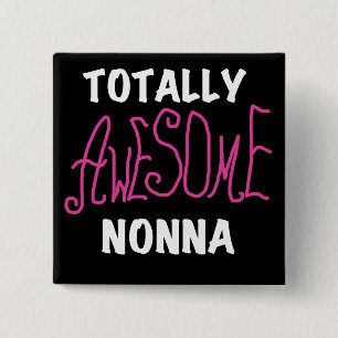 Phantastische Nonna Pink T - Shirt und Geschenke Button
