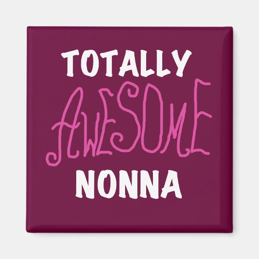 Phantastische Nonna Pink T - Shirt und Geschenke Magnet (Vorne)