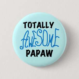 Phantastische Papaw-T - Shirt und Geschenke Button