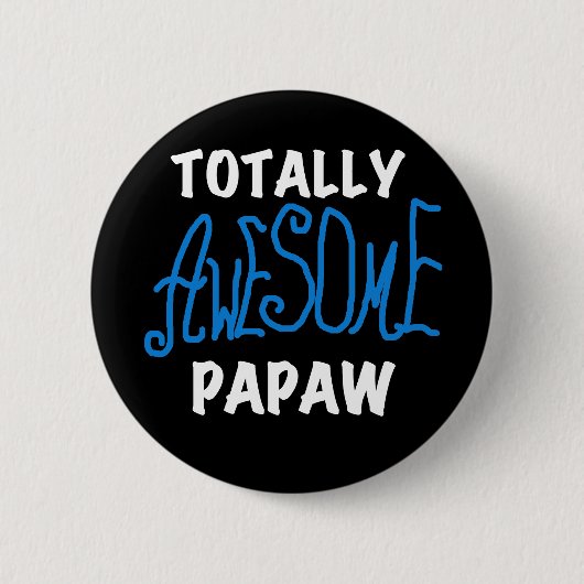 Phantastische Papaw-T - Shirt und Geschenke Button (Vorderseite)