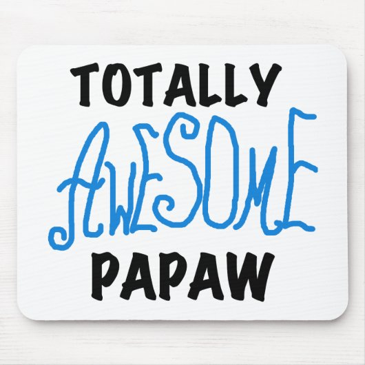 Phantastische Papaw-T - Shirt und Geschenke Mousepad (Vorne)