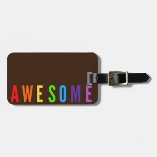 PHANTASTISCHE POSTIVE HAPPTEXT BROWN RAINBOW FARBE GEPÄCKANHÄNGER