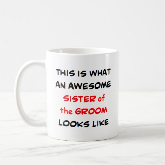 phantastische Schwester des Bräutigams Kaffeetasse (Links)