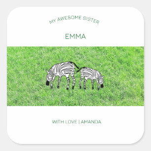Phantastische Schwester, Niedlich und Happy Zebras Quadratischer Aufkleber