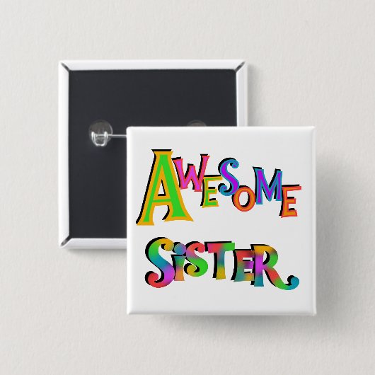 Phantastische Schwestern T - Shirt und Geschenke Button (Vorne & Hinten)