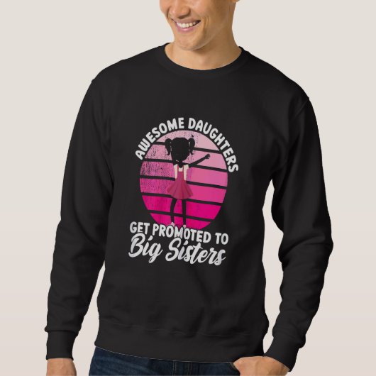 Phantastische Tochter von großen Schwestern Sweatshirt (Vorderseite)