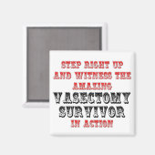 Phantastische Vasektomie in Aktion Magnet (Vorderseite/Rückseite)