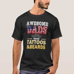 Phantastische Väter haben Tattoos und Bärte 1 T-Shirt