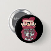 Phantastische Väter haben Tattoos und Bärte Button (Vorne & Hinten)