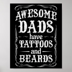 Phantastische Väter haben Tattoos und Bärte Shirt  Poster