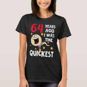 Phantastischen 64. Geburtstag vor 64 Jahren war ic T-Shirt