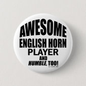 Phantastischer englischer Horn Player Button (Vorderseite)