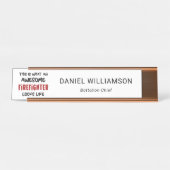 Phantastischer Feuerwehrmann Feuerwehrmann Schreibtischnamensplakette (Vorderseite )